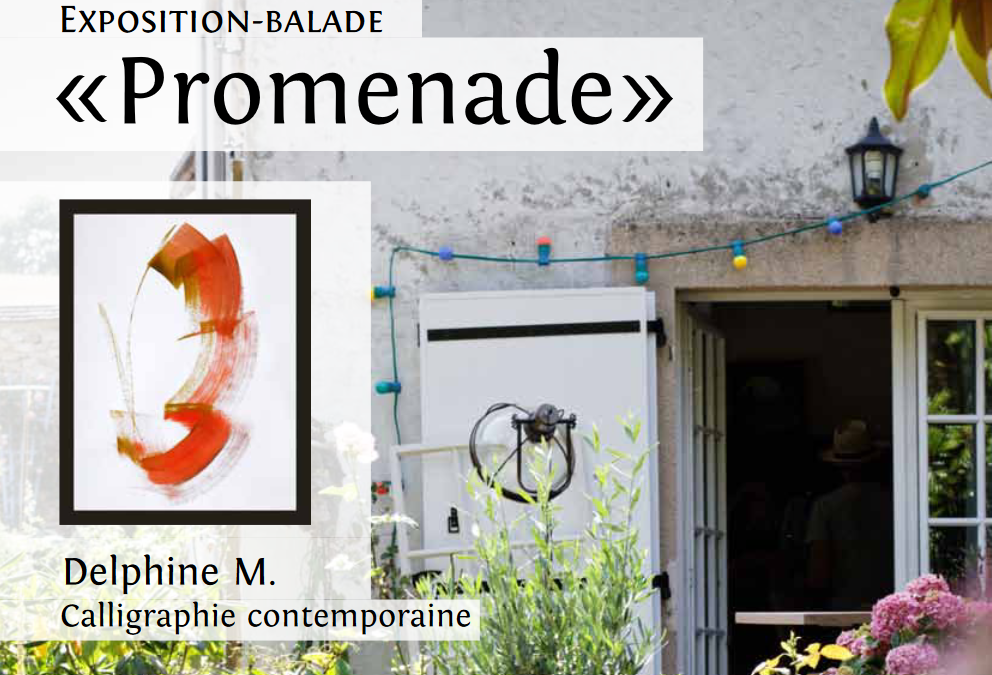 Exposition – Balade : « Promenade »